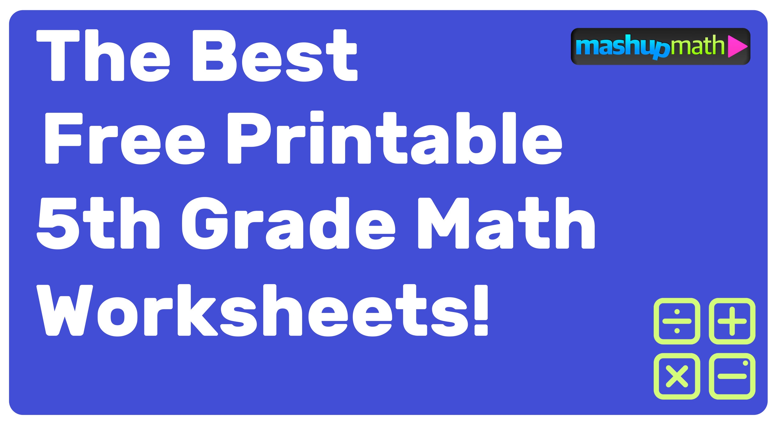5th Grade Math Free Printable Worksheets
