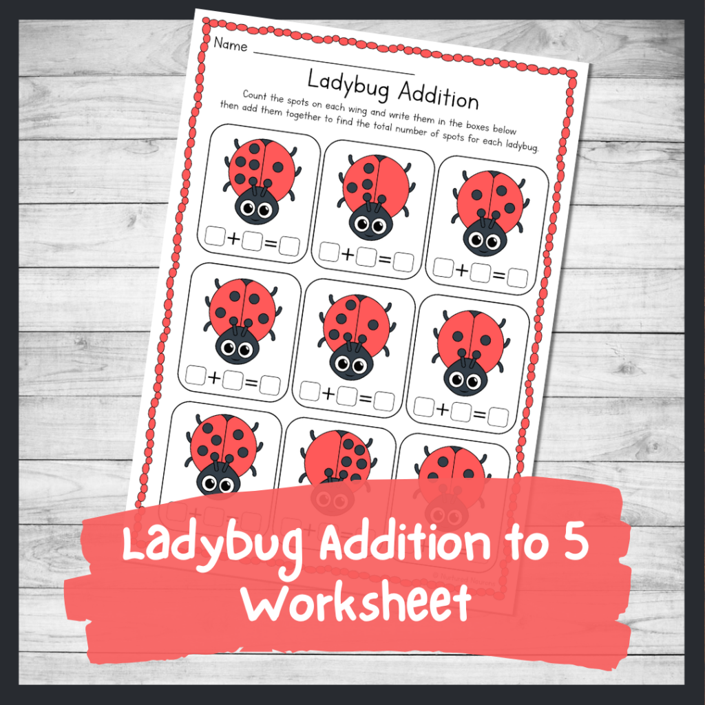 Ladybug Addition Up To 5 Worksheet Preschool And Kindergarten Math Printable Nurtured Neurons Ladybug Addition Up To 5 Worksheet Preschool And Kindergarten Math Printable Nurtured Neurons