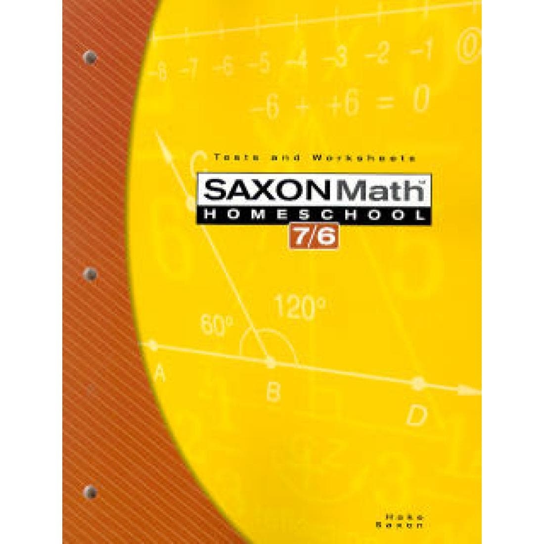 Saxon Math Homeschool 7 6 Tests And Worksheets Book 