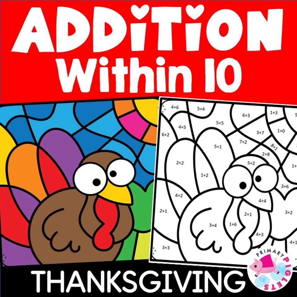 Thanksgiving Math Coloring Pages Addition To 10 Color By Number Code Sheets Made By Teachers Thanksgiving Math Coloring Pages Addition To 10 Color By Number Code Sheets Made By Teachers